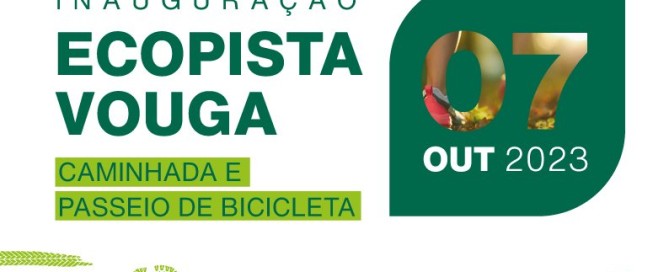 Junda de Freguesia de Bodiosa - Inauguração a Ecopista do Vouga 2023
