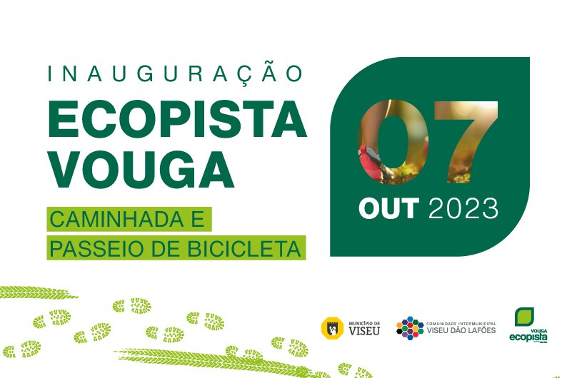 Junda de Freguesia de Bodiosa - Inauguração a Ecopista do Vouga 2023